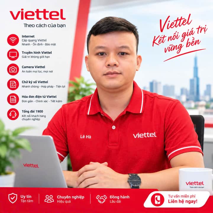 Lê Văn Hà tư vấn dịch vụ Viettel tại TP.HCM: internet cáp quang, truyền hình, camera, chữ ký số, hóa đơn điện tử, tổng đài 1900